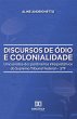 Discursos de Ódio e Colonialidade... - Bild 1
