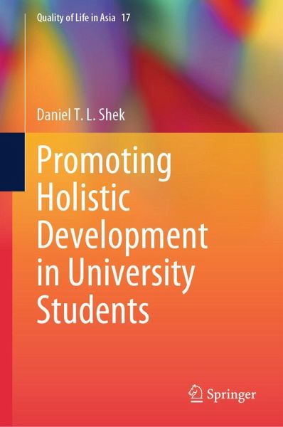 Promoting Holistic Development in University Students (eBook, PDF) Promoting Holistic Development in University Students (eBook, PDF)