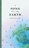 A Song for the Earth (eBook, ePUB)