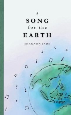 A Song for the Earth (eBook, ePUB) - Jade, Shannon