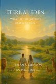 Eternal Eden (eBook, ePUB)