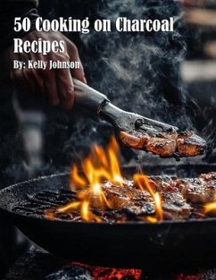 Cover 50 Cooking on Charcoal Recipes (eBook, ePUB)