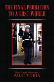 The Final Probation to a Lost World (eBook, ePUB) The Final Probation to a Lost World (eBook, ePUB)