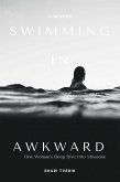 Swimming in Awkward (eBook, ePUB) Swimming in Awkward (eBook, ePUB)