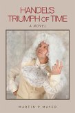 Handel's Triumph of Time (eBook, ePUB) Handel's Triumph of Time (eBook, ePUB)