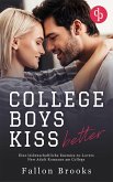 College Boys kiss better (eBook, ePUB)