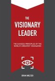 The Visionary Leader (eBook, ePUB)