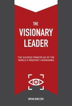 Cover The Visionary Leader (eBook, ePUB)