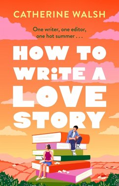 Cover How to Write a Love Story (eBook, ePUB)
