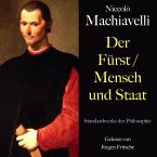 Niccolò Machiavelli: Der Fürst / Mensch und Staat (MP3-Download)