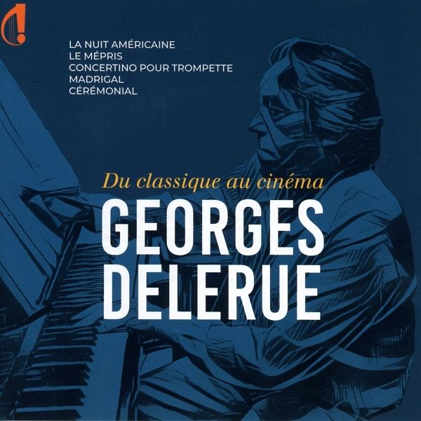 Georges Delerue - Von Der Klassik Zum Film Georges Delerue - Von Der Klassik Zum Film