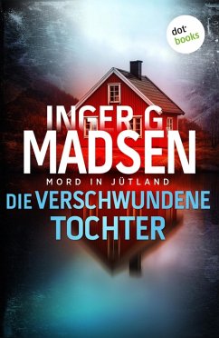 Cover Mord in Jütland: Die verschwundene Tochter (eBook, ePUB)