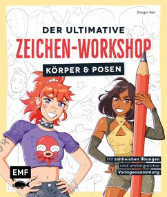 Cover Der ultimative Zeichen-Workshop - Körper und Posen (eBook, ePUB)