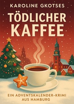 Cover Tödlicher Kaffee (eBook, ePUB)