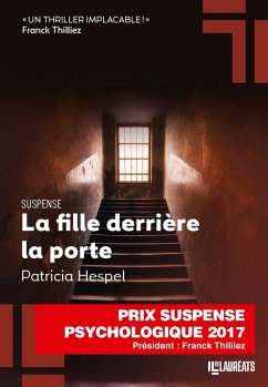 Cover La fille derrière la porte. Gagnant du prix Franck Thilliez du suspense psychologique (eBook, ePUB)