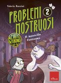 Problemi mostruosi all'Hotel De Tenebris 2 (eBook, PDF) Problemi mostruosi all'Hotel De Tenebris 2 (eBook, PDF)