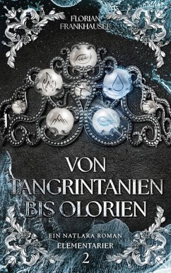 Von Tangrintanien bis Olorien (eBook, ePUB)