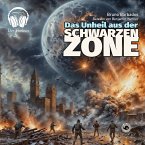 Das Unheil aus der schwarzen Zone (MP3-Download)