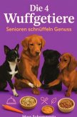 Die 4 Wuffgetiere - Senioren schnüffeln Genuss