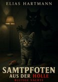 Samtpfoten aus der Hölle - Blutige Nächte