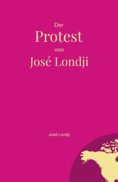 Cover Der Protest von José Londji