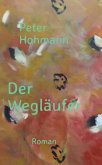 Der Wegläufer Der Wegläufer