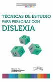Técnicas de estudio para personas con dislexia (eBook, ePUB) Técnicas de estudio para personas con dislexia (eBook, ePUB)