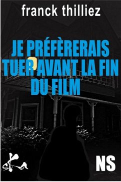 Je préférerais tuer avant la fin du film (eBook, ePUB) Cover Je préférerais tuer avant la fin du film (eBook, ePUB)