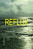Reflux (eBook, ePUB)