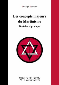 Cover Les concepts majeurs du Martinisme - Doctrine et pratique (eBook, ePUB)