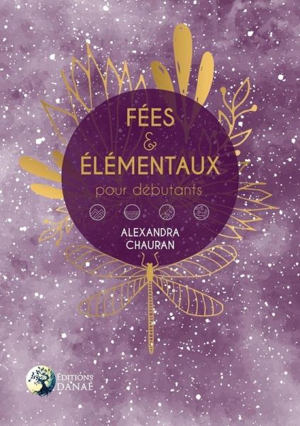 Fées & élémentaux pour débutants (eBook, ePUB)