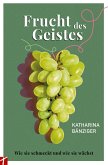 Frucht des Geistes (eBook, ePUB) Frucht des Geistes (eBook, ePUB)