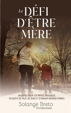 Cover Le défi d'être mère (eBook, ePUB)