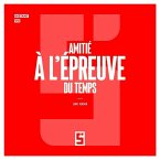 Amitié à l'Épreuve du Temps (eBook, ePUB)