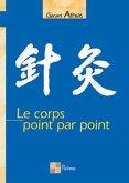 Le corps point par point (eBook, ePUB)