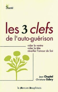 Cover Trois clefs de l'auto-guérison (eBook, ePUB)