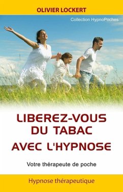 Cover Libérez-vous du tabac avec l'hypnose - Votre thérapeute de poche (eBook, ePUB)