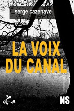 Cover La Voix du canal (eBook, ePUB)