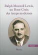 Ralph Maxwell Lewis, un Rose-Croix des... - Bild 1
