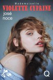 Mademoiselle Violette Cyprine (eBook, ePUB) Mademoiselle Violette Cyprine (eBook, ePUB)