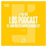 ¿Por qué los pódcast se han vuelto imprescindibles ? (eBook, ePUB) ¿Por qué los pódcast se han vuelto imprescindibles ? (eBook, ePUB)