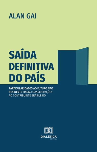 Saída Definitiva do País (eBook, ePUB) Saída Definitiva do País (eBook, ePUB)