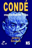 Condé - Enquête chez les Poilus (eBook, ePUB) Condé - Enquête chez les Poilus (eBook, ePUB)