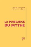La Puissance du mythe (eBook, ePUB)