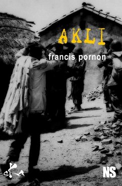 AKLI (eBook, ePUB) - Pornon, Francis