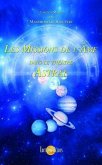 Les Missions de l'Âme dans le théâtre Astral (eBook, ePUB) Les Missions de l'Âme dans le théâtre Astral (eBook, ePUB)