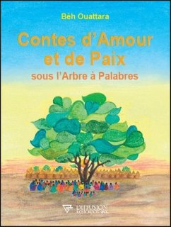 Cover Contes d'Amour et de Paix sous l'Arbre à Palabres (eBook, ePUB)