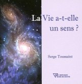 La Vie a-t-elle un sens ? (eBook, ePUB)