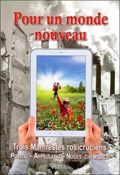 Cover Pour un monde nouveau - Trois Manifestes rosicruciens - Positio - Appellatio - Noces chymiques (eBook, ePUB)