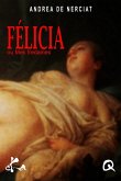 Félicia (eBook, ePUB) Félicia (eBook, ePUB)